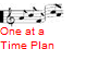 One at a
Time Plan